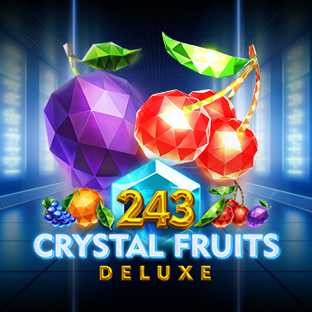  243 Crystal Fruits Deluxe