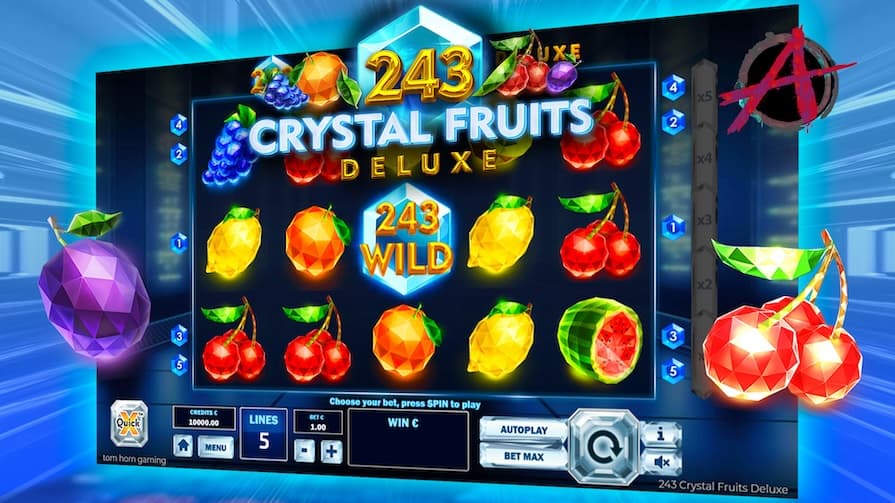 243 Crystal Fruits Deluxe